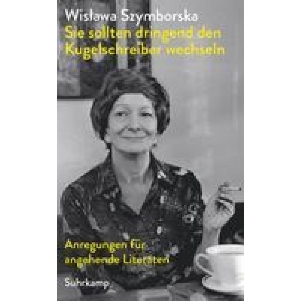 9783518473306 - Wislawa Szymborska - GEBRAUCHT »Sie sollten dringend den Kugelschreiber wechseln« Anregungen für angehende Literaten (suhrkamp taschenbuch) - Preis vom 04112023 060105 h 9783518473306 - Wislawa Szymborska - GEBRAUCHT »Sie sollten dringend den Kugelschreiber wechseln« Anregungen für angehende Literaten (suhrkamp taschenbuch) - Preis vom 04112023 060105 h