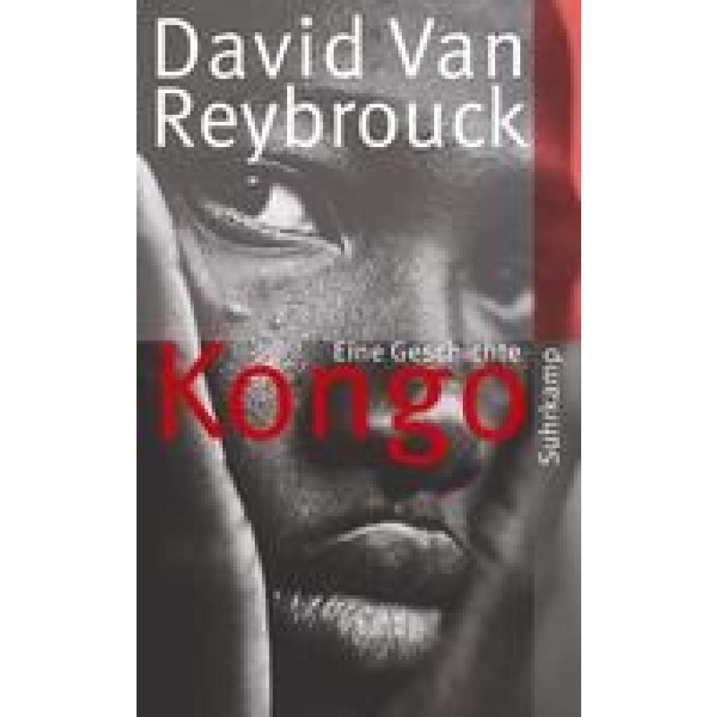 9783518464458 - David Van Reybrouck - GEBRAUCHT Kongo Eine Geschichte (suhrkamp taschenbuch) - Preis vom 05072023 043534 h 9783518464458 - David Van Reybrouck - GEBRAUCHT Kongo Eine Geschichte (suhrkamp taschenbuch) - Preis vom 05072023 043534 h