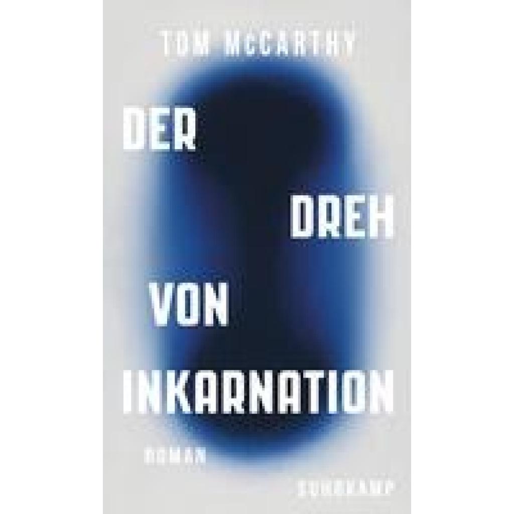 Der Dreh von Inkarnation (McCarthy, Tom)