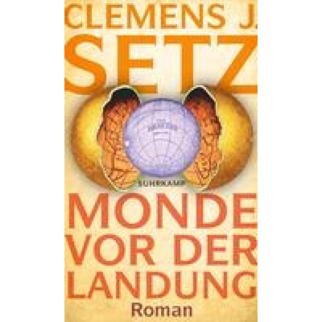 9783518431092 - Monde vor der Landung - Clemens J Setz Gebunden