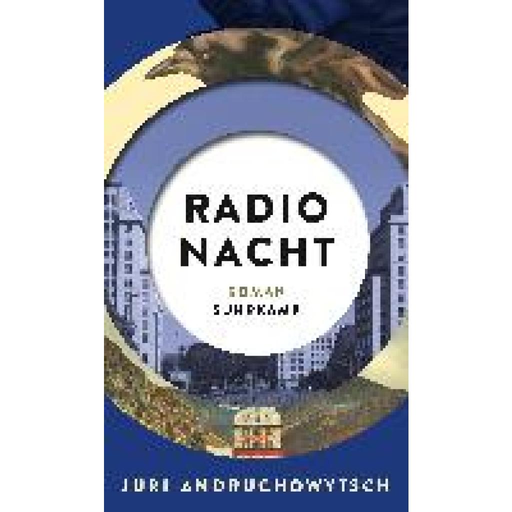 9783518430729 - Radio Nacht - Juri Andruchowytsch Gebunden