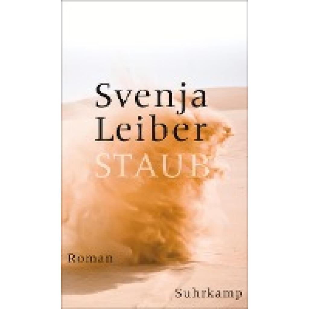 9783518427903 - Staub - Svenja Leiber Gebunden