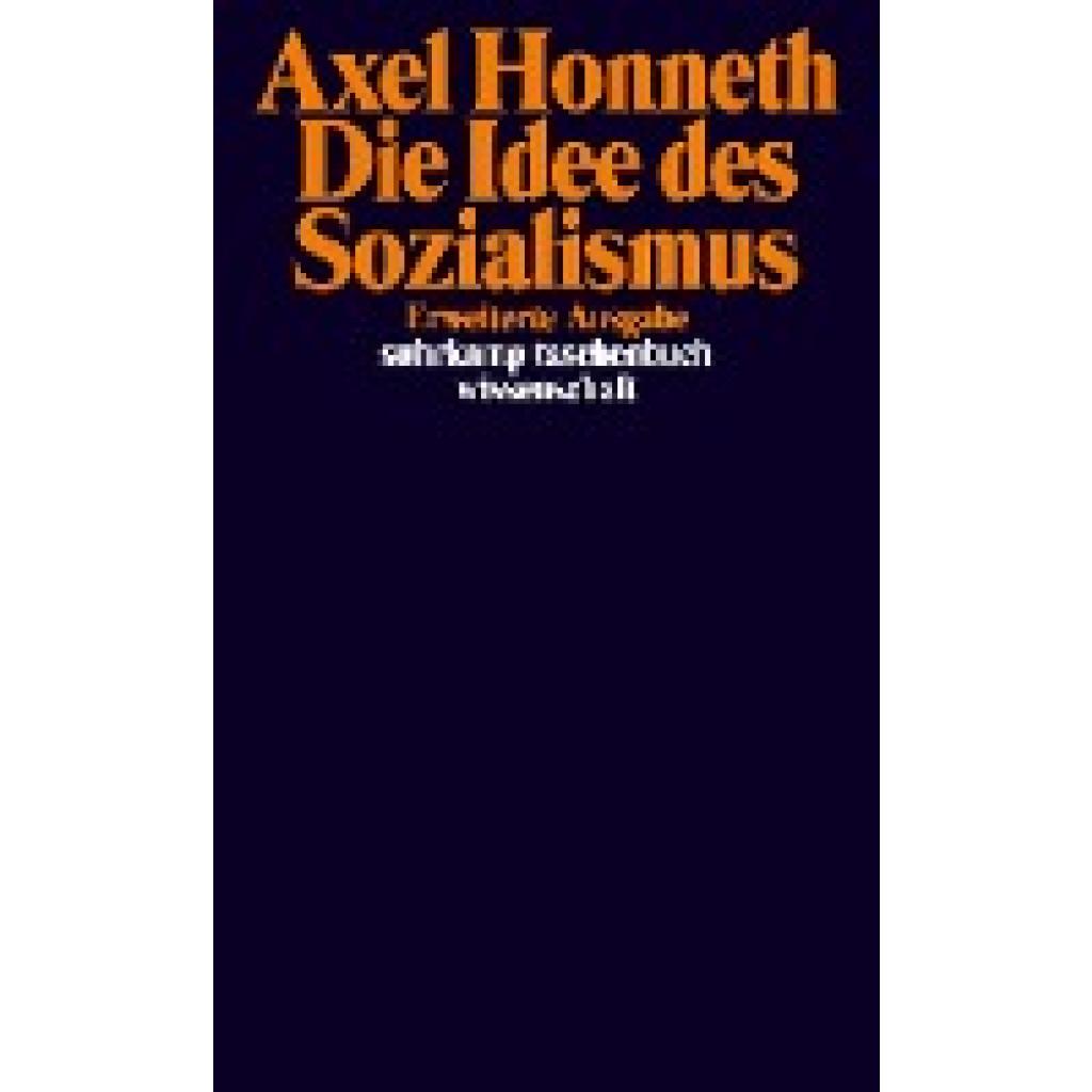 Die Idee des Sozialismus (Honneth, Axel)