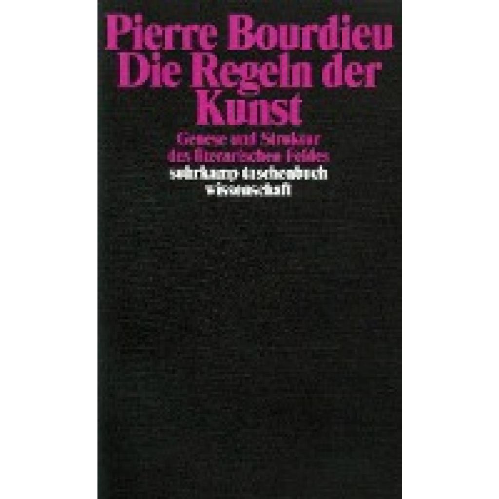 Die Regeln der Kunst (Bourdieu, Pierre)