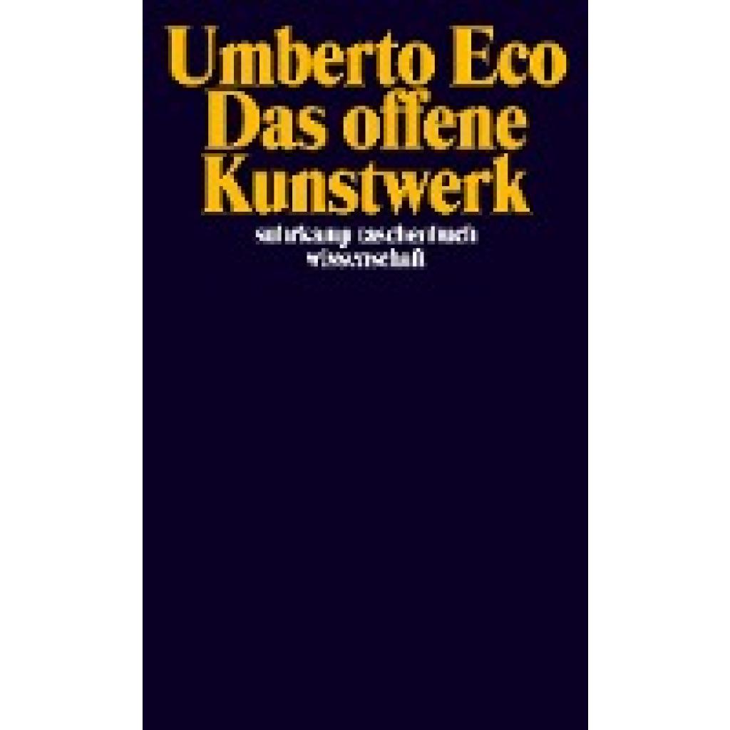 9783518278222 - Das offene Kunstwerk - Umberto Eco Taschenbuch 9783518278222 - Das offene Kunstwerk - Umberto Eco Taschenbuch