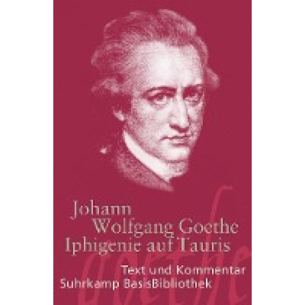 Goethe, Johann Wolfgang von: Iphigenie auf Tauris