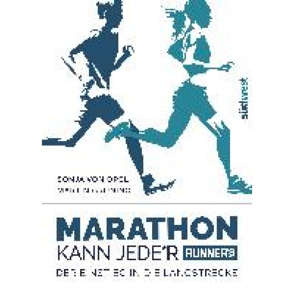 Grüning, Martin: Runner's World: Marathon kann Jede*r