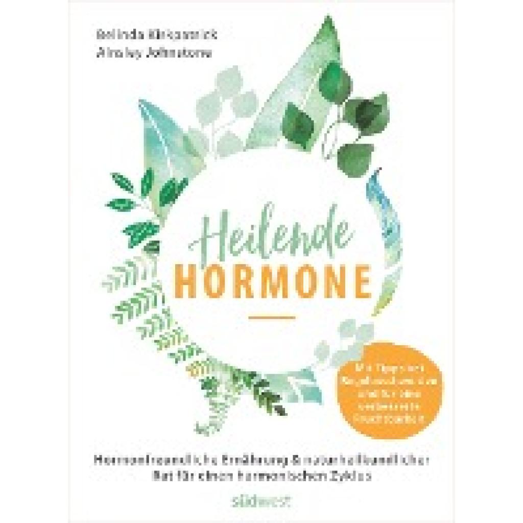 Heilende Hormone (Kirkpatrick, Belinda~Johnstone, Ainsley)