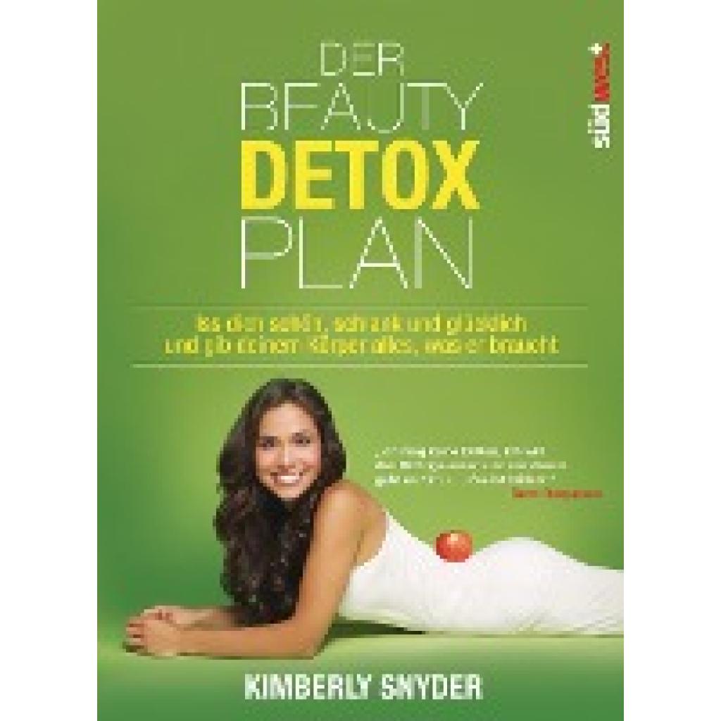 Snyder, Kimberly: Der Beauty Detox Plan