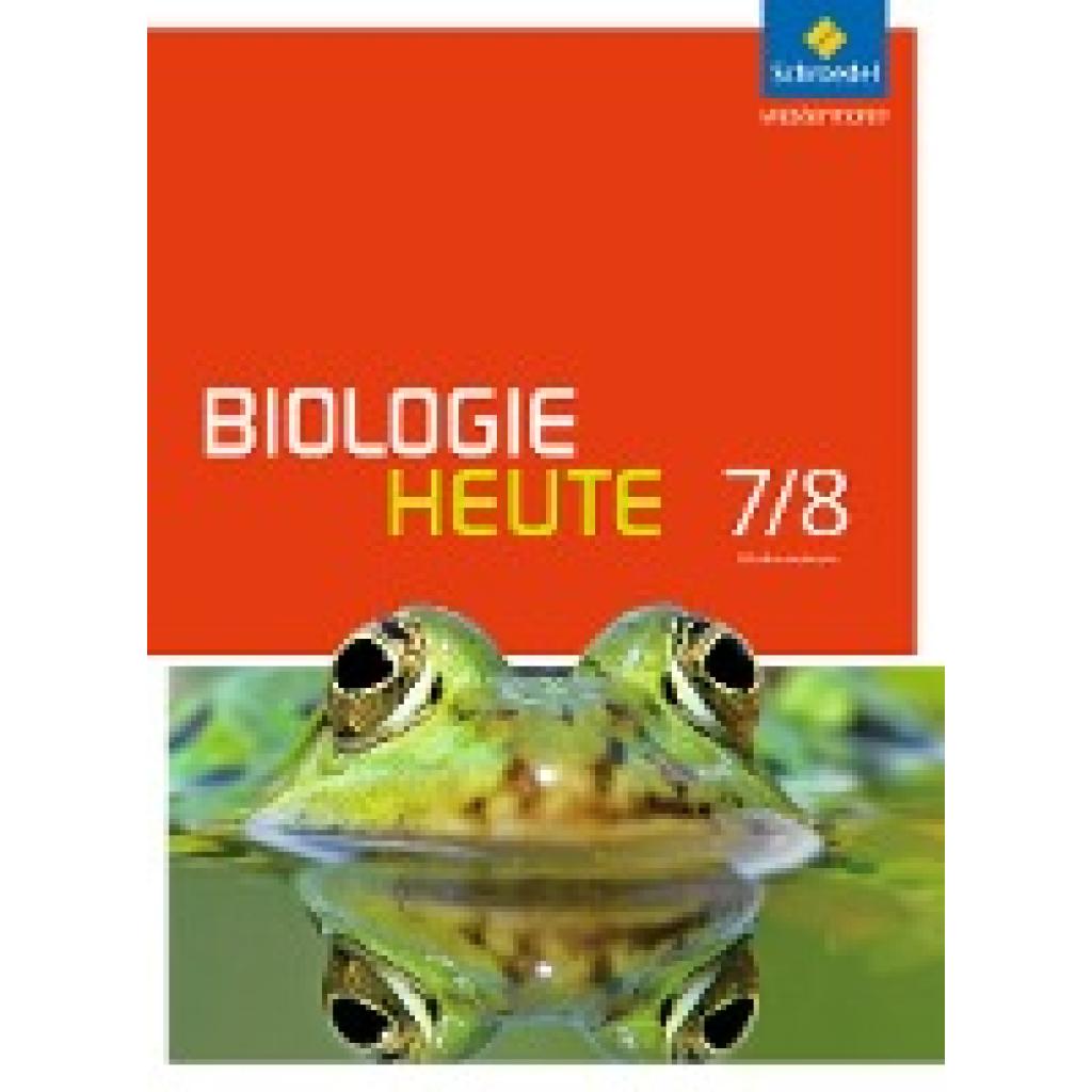 9783507873223 - Biologie heute SI Ausgabe 2013 für Gymnasien in Niedersachsen Bd2 Biologie heute SI - Ausgabe 2013 für Gymnasien in Niedersachsen Gebunden 9783507873223 - Biologie heute SI Ausgabe 2013 für Gymnasien in Niedersachsen Bd2 Biologie heute SI - Ausgabe 2013 für Gymnasien in Niedersachsen Gebunden