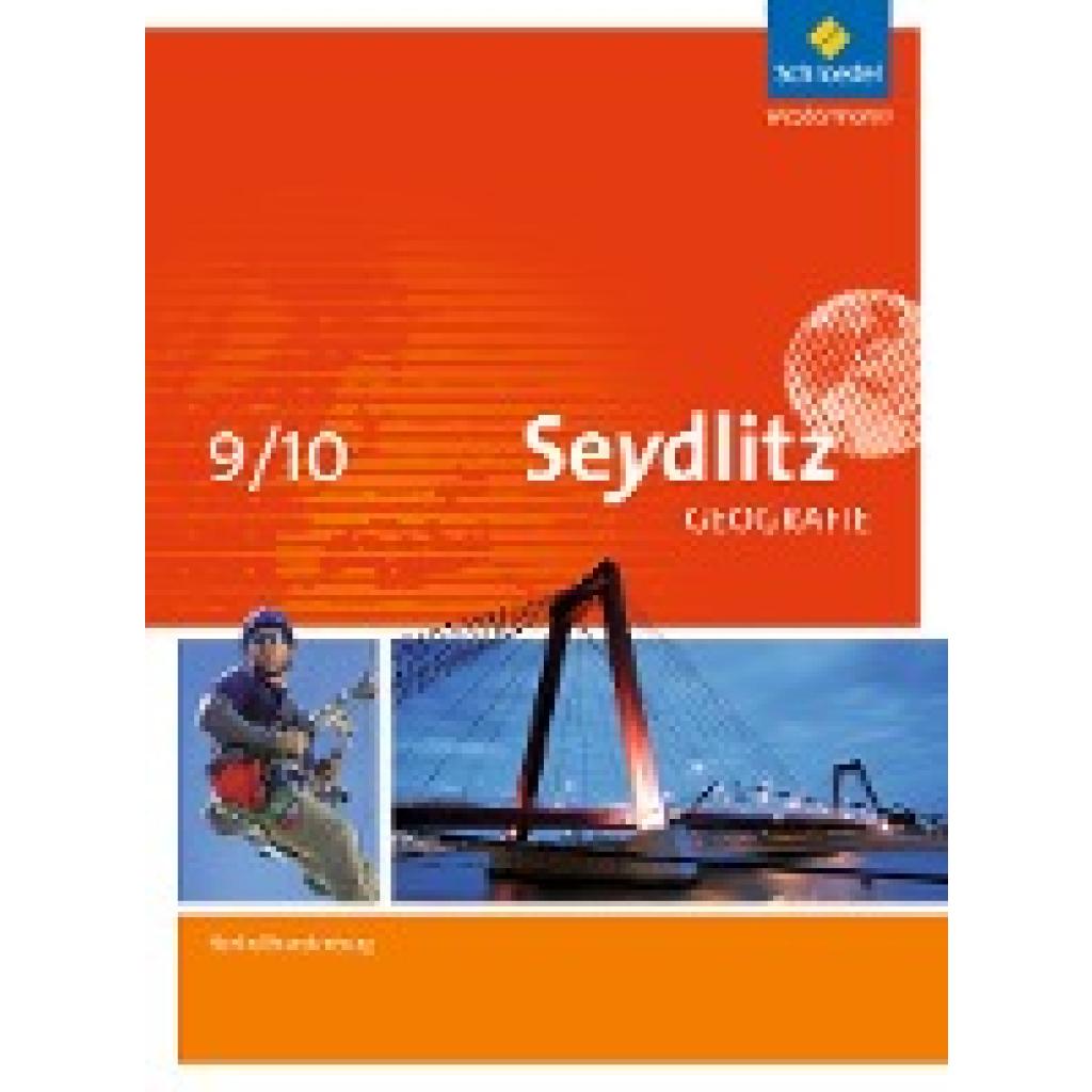 9783507531635 - Seydlitz Geografie - Ausgabe 2016 für Berlin und Brandenburg - Luisa Fleischfresser Lydia Hellmann Jarko Hennig Frank Morgeneyer Gebunden 9783507531635 - Seydlitz Geografie - Ausgabe 2016 für Berlin und Brandenburg - Luisa Fleischfresser Lydia Hellmann Jarko Hennig Frank Morgeneyer Gebunden
