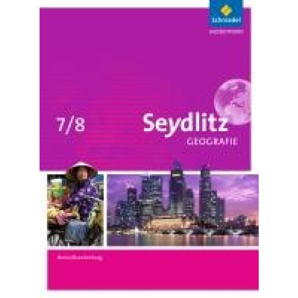 9783507531574 - Seydlitz Geografie - Ausgabe 2016 für Berlin und Brandenburg - Luisa Fleischfresser Lydia Hellmann Jarko Hennig Frank Morgeneyer Gebunden