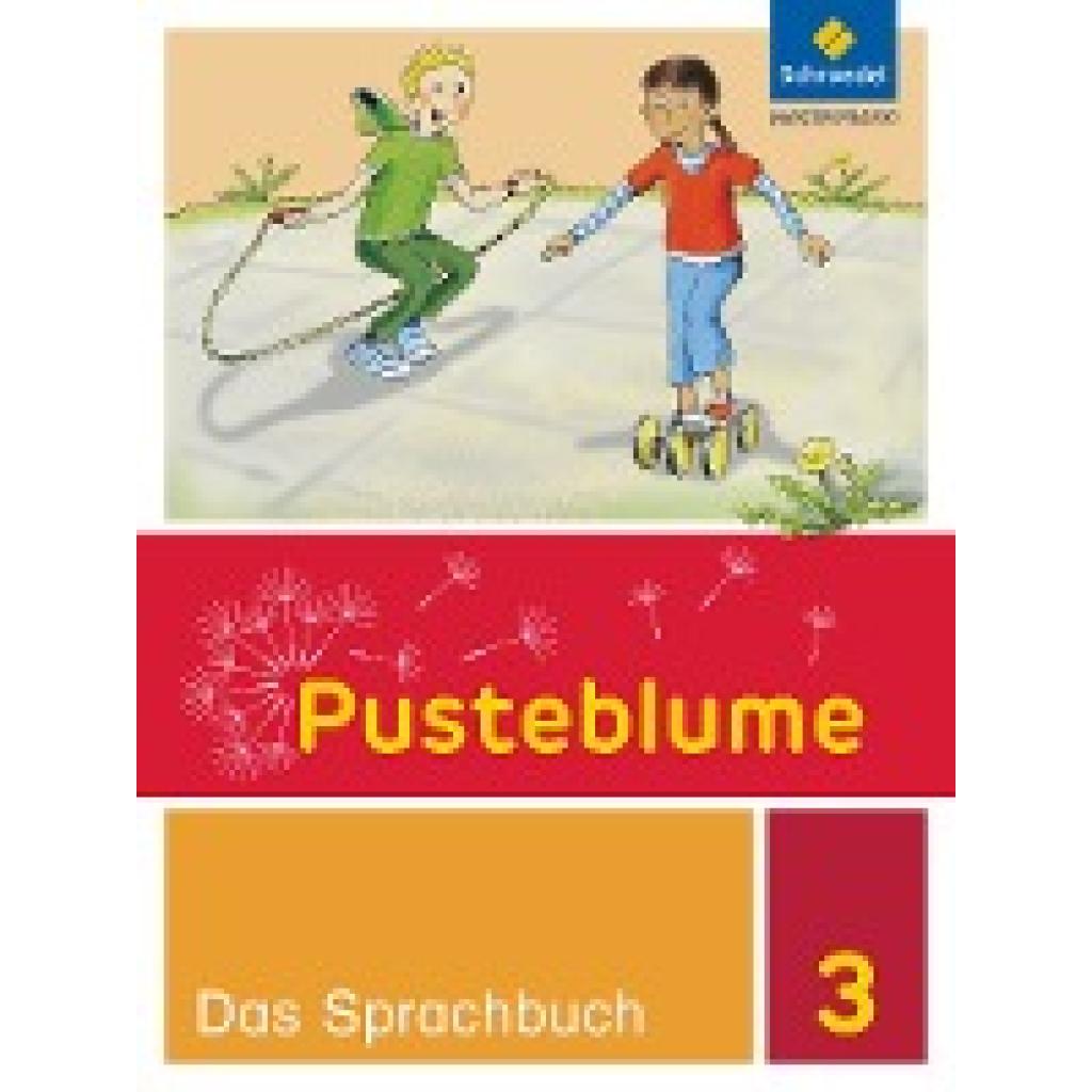 9783507424937 - Pusteblume Das Sprachbuch - Ausgabe 2015 für Berlin Brandenburg Mecklenburg-Vorpommern Sachsen-Anhalt und Thüringen - Sophie Böhme Anne Jurgan Hennrika Nehls Marion Wilke Vivian Steppat Kartoniert (TB) 9783507424937 - Pusteblume Das Sprachbuch - Ausgabe 2015 für Berlin Brandenburg Mecklenburg-Vorpommern Sachsen-Anhalt und Thüringen - Sophie Böhme Anne Jurgan Hennrika Nehls Marion Wilke Vivian Steppat Kartoniert (TB)