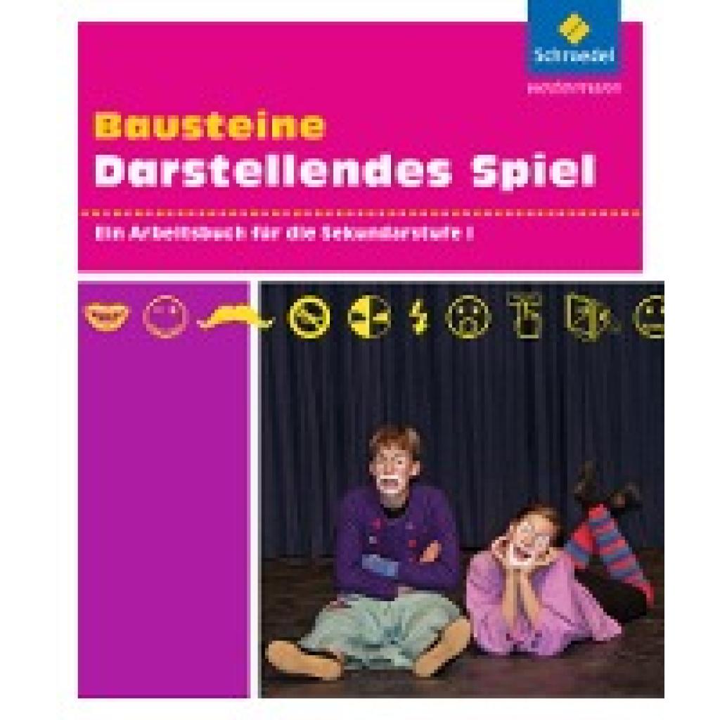 9783507413368 - Bausteine Darstellendes Spiel - Marlis Jeske Andreas Kroder Christiane Mangold Klaus Riedel Jörg Schraplau Görge Schüchler Thore Witthöft Tilmann Ziemke Kartoniert (TB) 9783507413368 - Bausteine Darstellendes Spiel - Marlis Jeske Andreas Kroder Christiane Mangold Klaus Riedel Jörg Schraplau Görge Schüchler Thore Witthöft Tilmann Ziemke Kartoniert (TB)