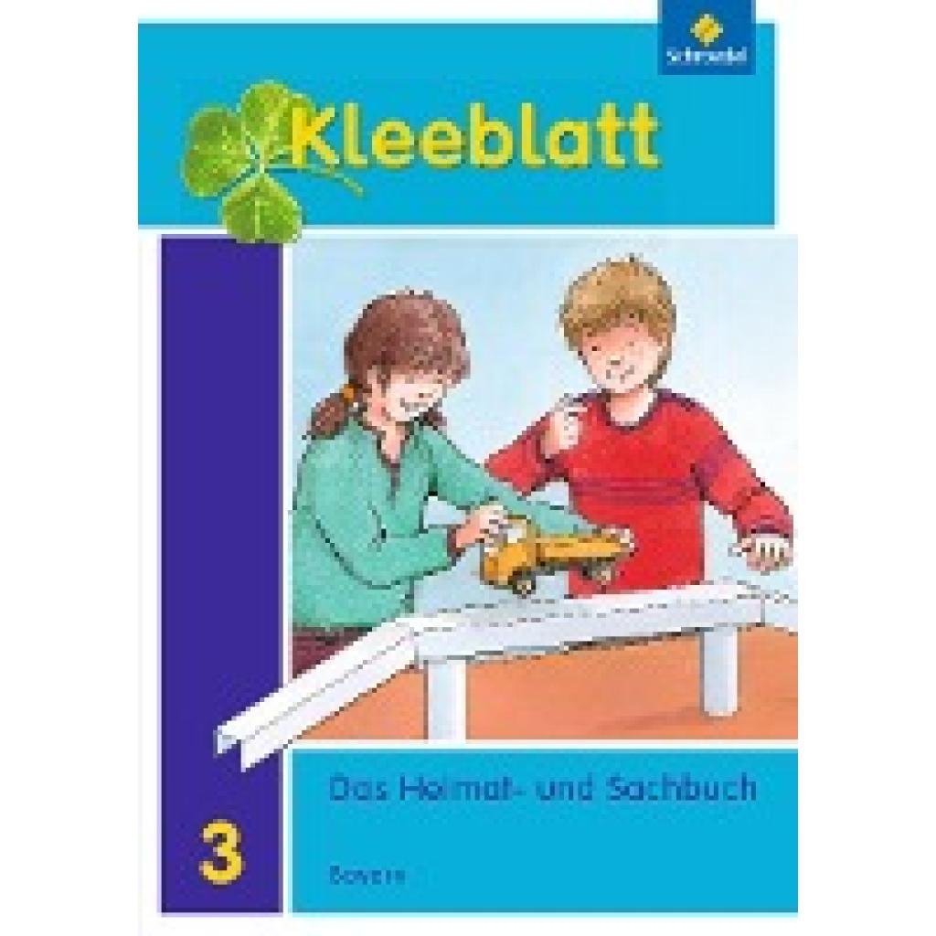 9783507407589 - Kleeblatt Das Heimat- und Sachbuch - Ausgabe 2014 Bayern - Roland Blaufelder Lothar Brey Doris Huber Rolf Kimberger Ralph Kröner Anneliese Pollak Christa Weinzierl Kartoniert (TB) 9783507407589 - Kleeblatt Das Heimat- und Sachbuch - Ausgabe 2014 Bayern - Roland Blaufelder Lothar Brey Doris Huber Rolf Kimberger Ralph Kröner Anneliese Pollak Christa Weinzierl Kartoniert (TB)