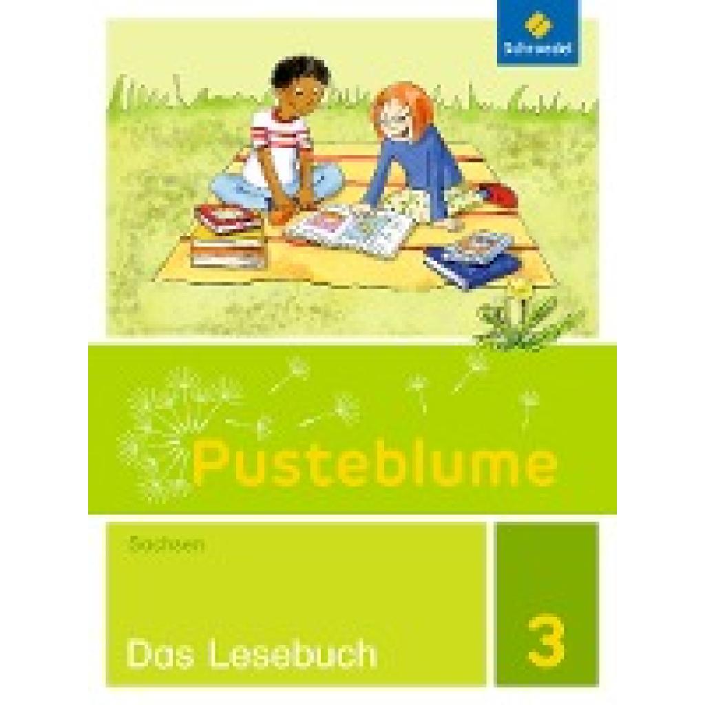 9783507399860 - Pusteblume Das Lesebuch - Ausgabe 2017 für Sachsen - Anita Hübner Nina Jacobsen Anika Sahin Uta Sommer Swentje Marquardt Katrin Prescher Gebunden 9783507399860 - Pusteblume Das Lesebuch - Ausgabe 2017 für Sachsen - Anita Hübner Nina Jacobsen Anika Sahin Uta Sommer Swentje Marquardt Katrin Prescher Gebunden