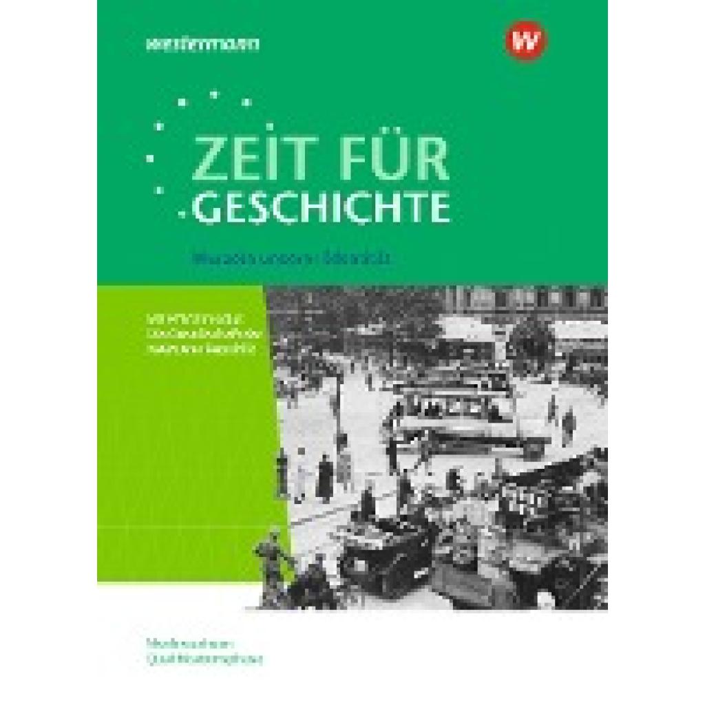 9783507368798 - Große Höötmann Christian Zeit für Geschichte Themenband ab dem Zentralabitur 2023 Wurzeln unserer Identität Für die Qualifikationsphase in Niedersachsen 9783507368798 - Große Höötmann Christian Zeit für Geschichte Themenband ab dem Zentralabitur 2023 Wurzeln unserer Identität Für die Qualifikationsphase in Niedersachsen