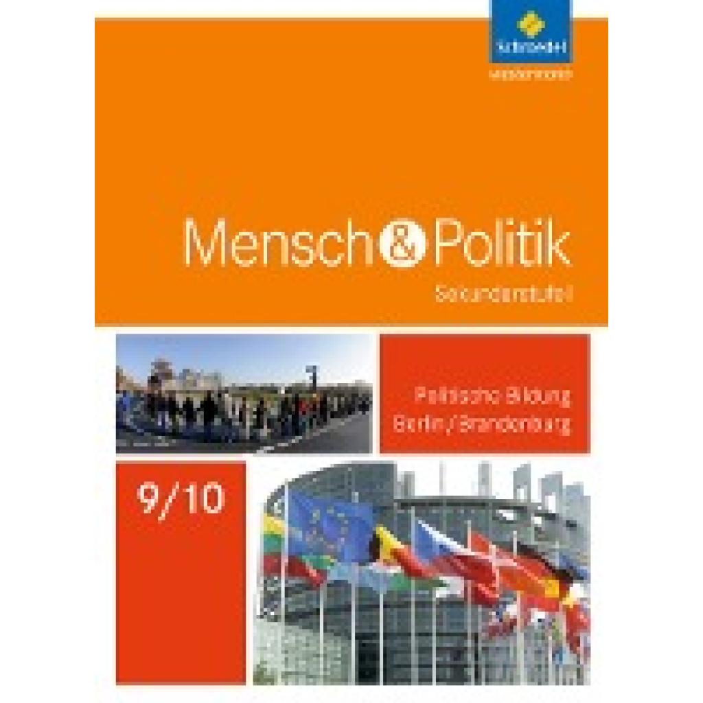 9783507116160 - Mensch und Politik SI - Ausgabe 2017 für Berlin und Brandenburg m 1 Buch m 1 Online-Zugang Gebunden 9783507116160 - Mensch und Politik SI - Ausgabe 2017 für Berlin und Brandenburg m 1 Buch m 1 Online-Zugang Gebunden