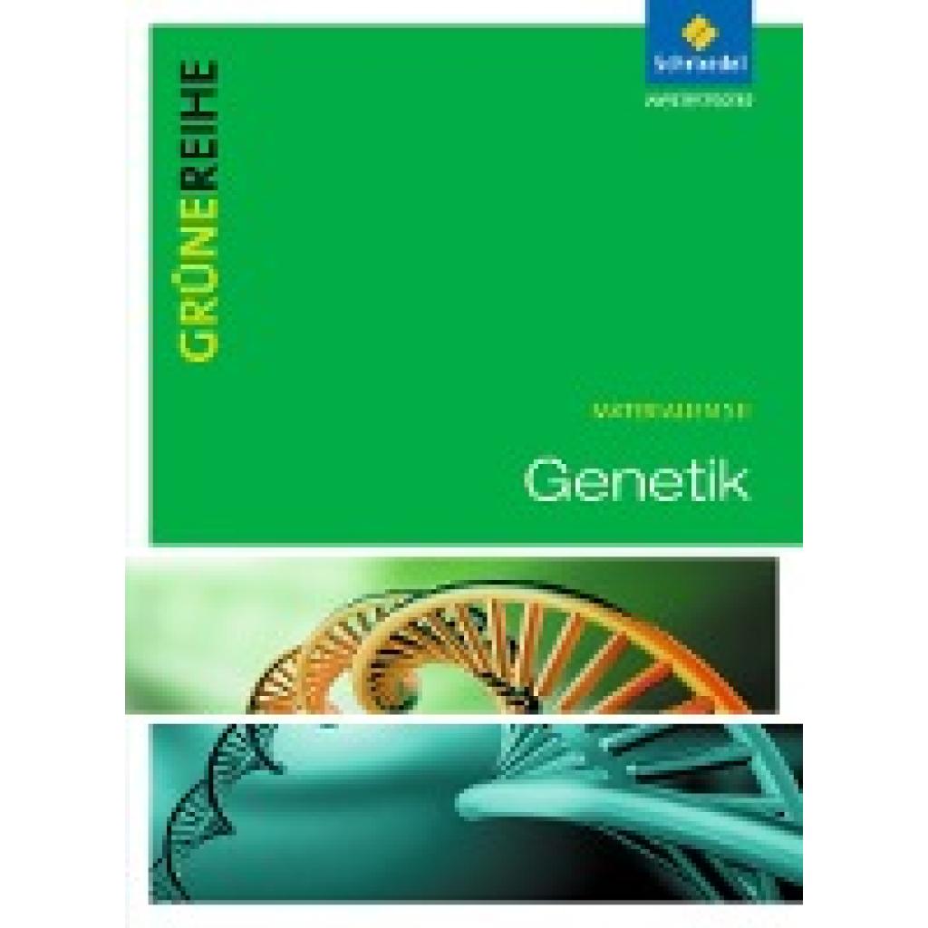 9783507101708 - Grüne Reihe Materialien SII Biologie (2012) Genetik - Diethard Baron Jürgen Braun Ulf Erdmann Sabine Hansen Thomas Hansen Rudolf Heinze Anja Hörnemann Eckhard R Lucius Kartoniert (TB) 9783507101708 - Grüne Reihe Materialien SII Biologie (2012) Genetik - Diethard Baron Jürgen Braun Ulf Erdmann Sabine Hansen Thomas Hansen Rudolf Heinze Anja Hörnemann Eckhard R Lucius Kartoniert (TB)