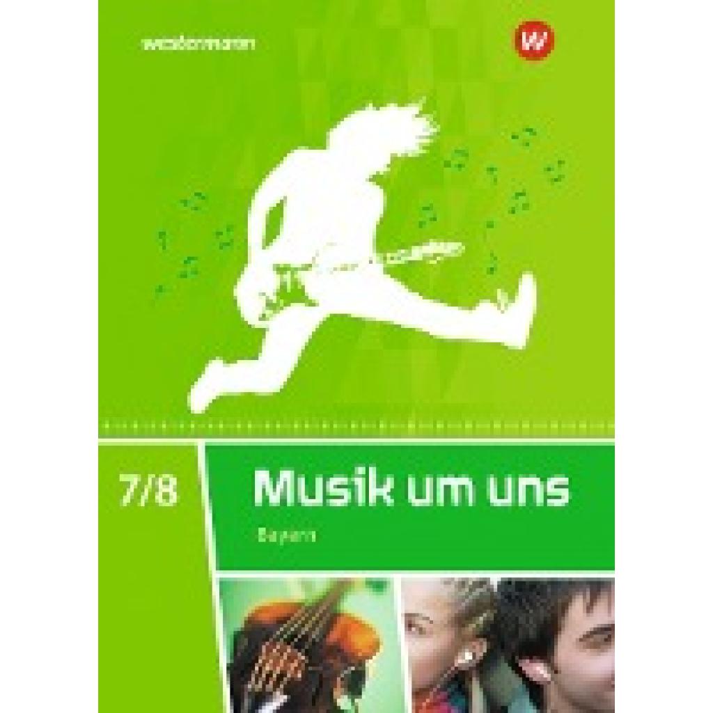 9783507030626 - Musik um uns SI - Ausgabe 2017 für Bayern - Mirjam Boggasch Ingeborg Eblenkamp Wolfgang Gabler Walter Lindenbaum Gisela Sandner Markus Sauter Jochen Scheytt Heidi Thum-Gabler Klaus Weber Gebunden 9783507030626 - Musik um uns SI - Ausgabe 2017 für Bayern - Mirjam Boggasch Ingeborg Eblenkamp Wolfgang Gabler Walter Lindenbaum Gisela Sandner Markus Sauter Jochen Scheytt Heidi Thum-Gabler Klaus Weber Gebunden