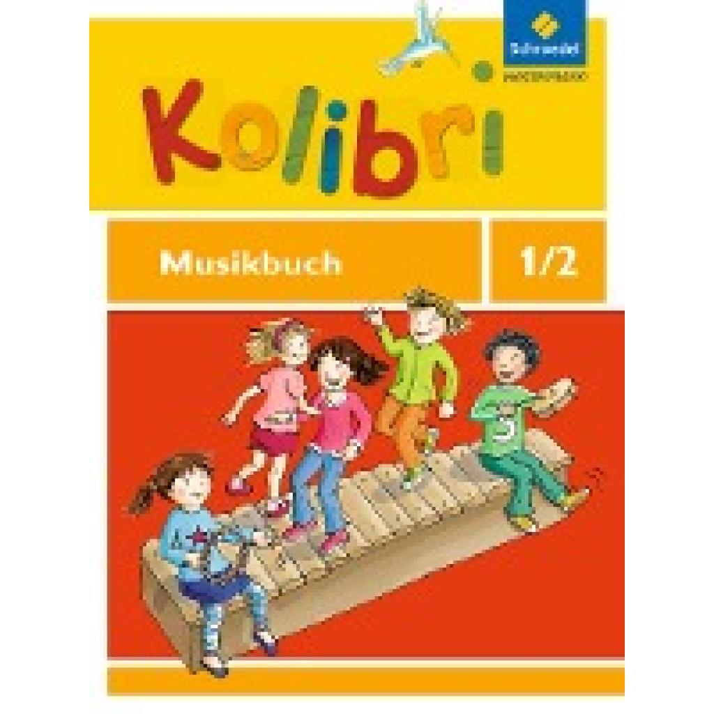 Kolibri 1 / 2. Musikbuch. Allgemeine Ausgabe
