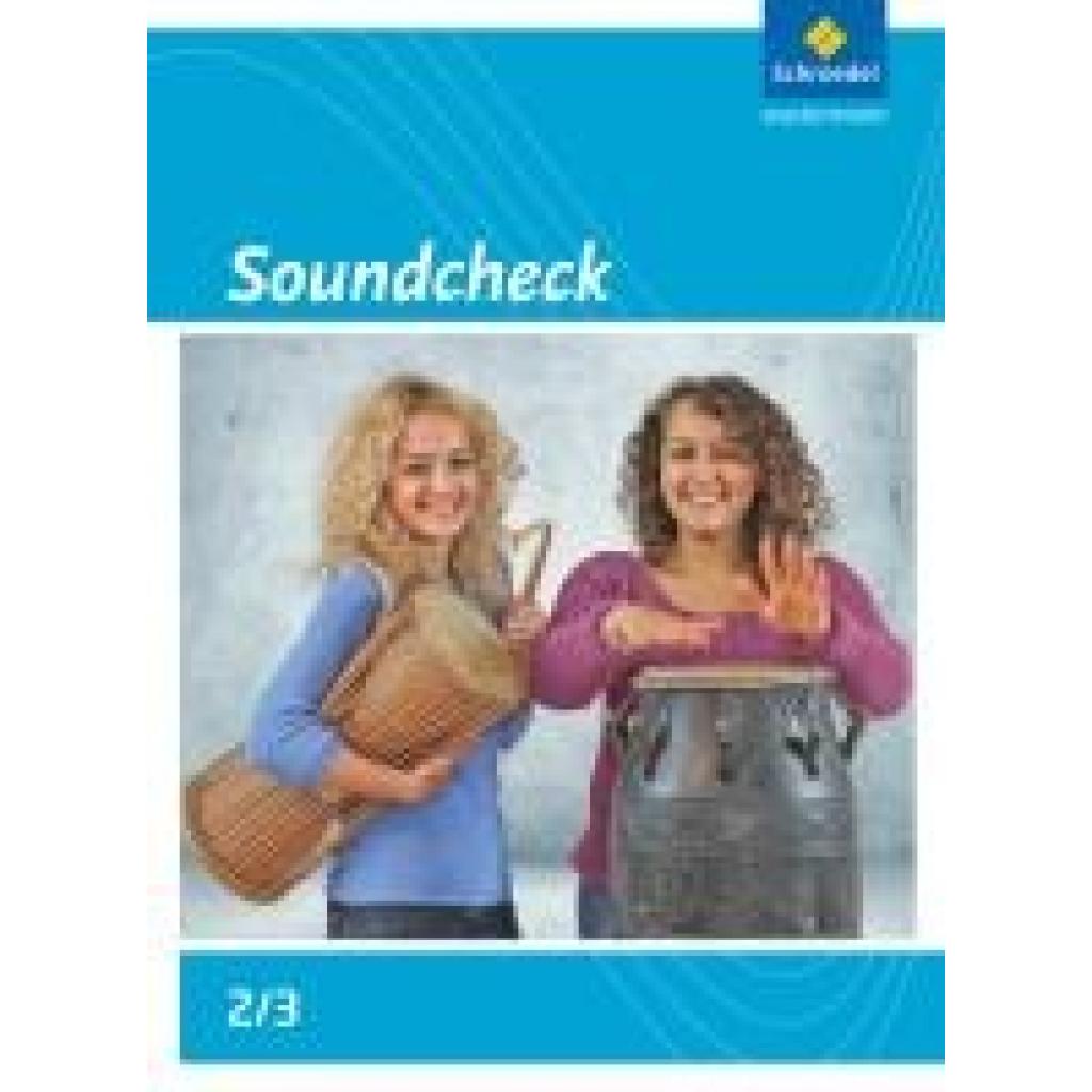 9783507026957 - Soundcheck - Ausgabe Süd - Jörg Bauer Christian Feierabend Thomas Stapf Gebunden 9783507026957 - Soundcheck - Ausgabe Süd - Jörg Bauer Christian Feierabend Thomas Stapf Gebunden