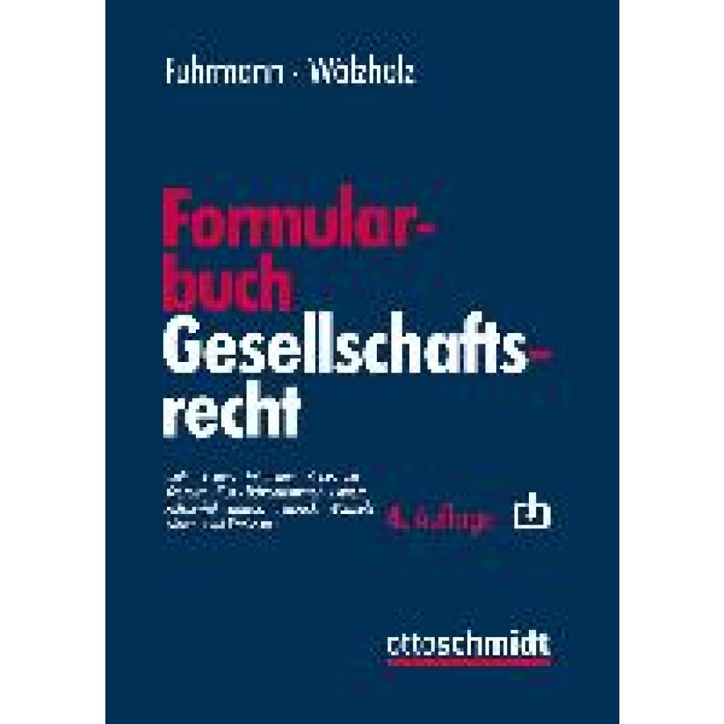 Formularbuch Gesellschaftsrecht