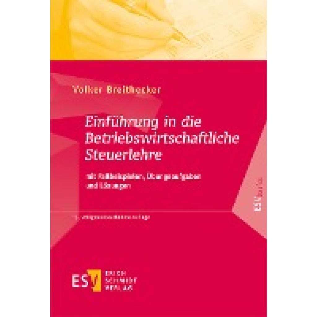 Breithecker, Volker: Einführung in die Betriebswirtschaftliche Steuerlehre