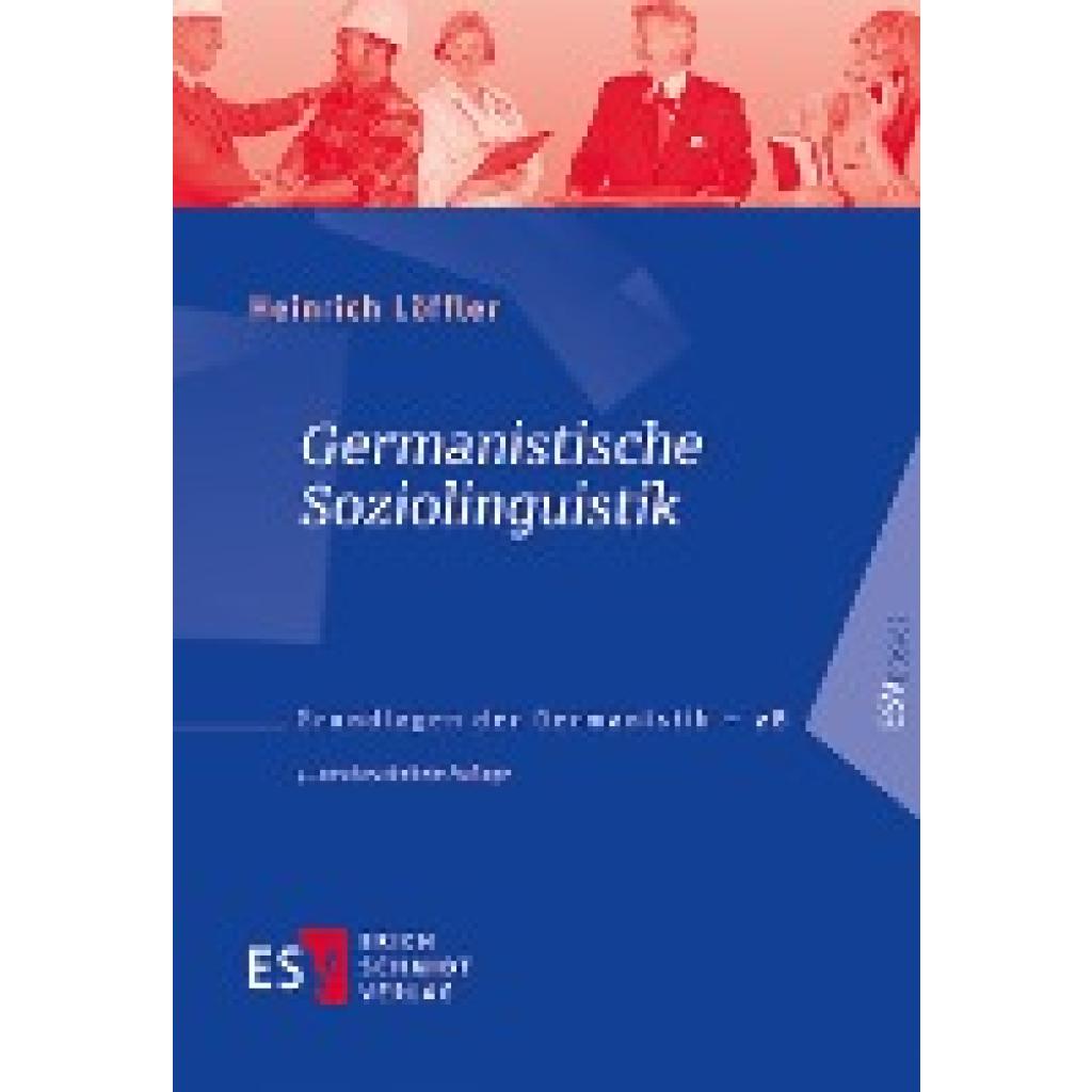 9783503165759 - Germanistische Soziolinguistik - Heinrich Löffler Kartoniert (TB) 9783503165759 - Germanistische Soziolinguistik - Heinrich Löffler Kartoniert (TB)