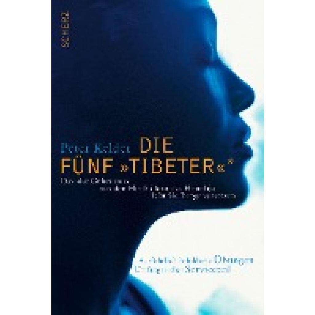9783502250579 - Die Fünf Tibeter - Peter Kelder Gebunden 9783502250579 - Die Fünf Tibeter - Peter Kelder Gebunden