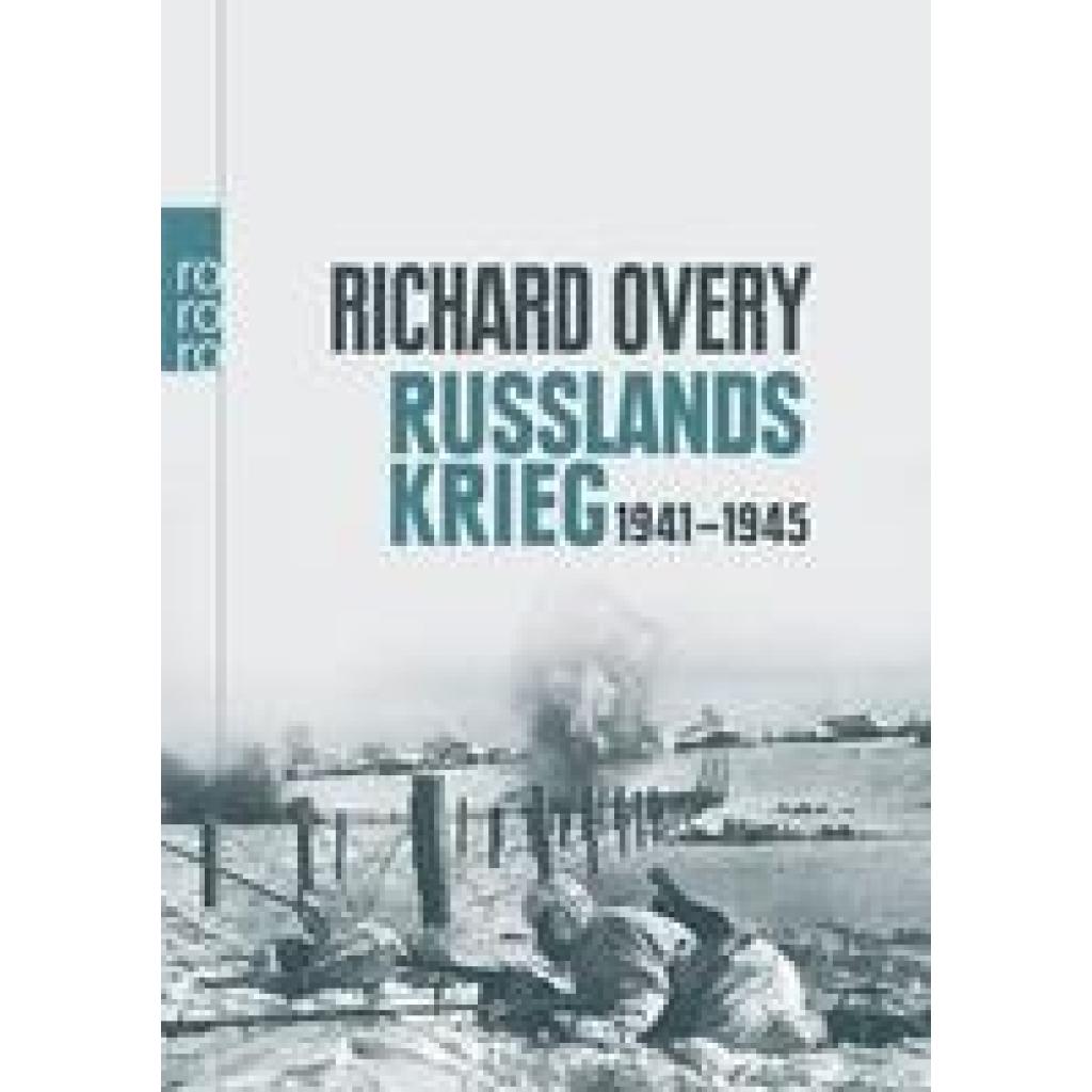 Overy, Richard: Russlands Krieg