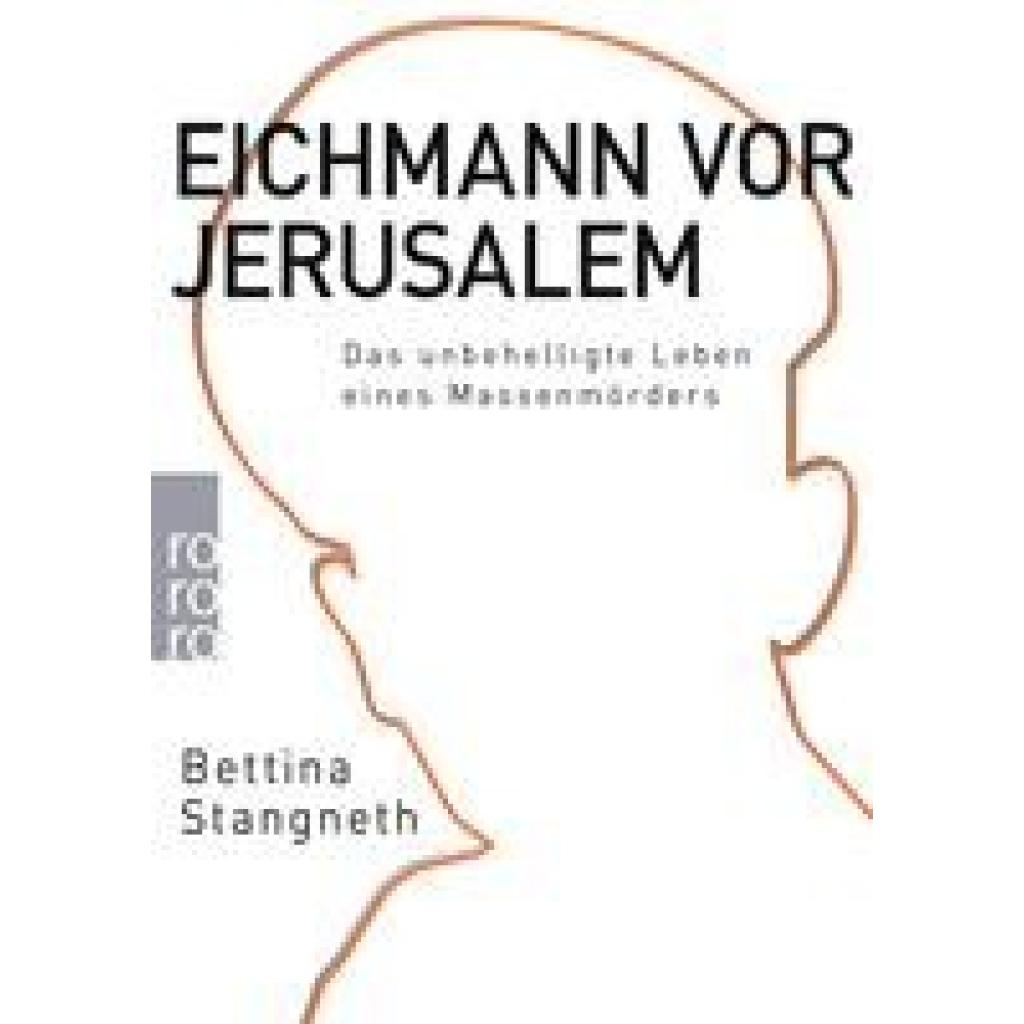 Eichmann vor Jerusalem (Stangneth, Bettina)