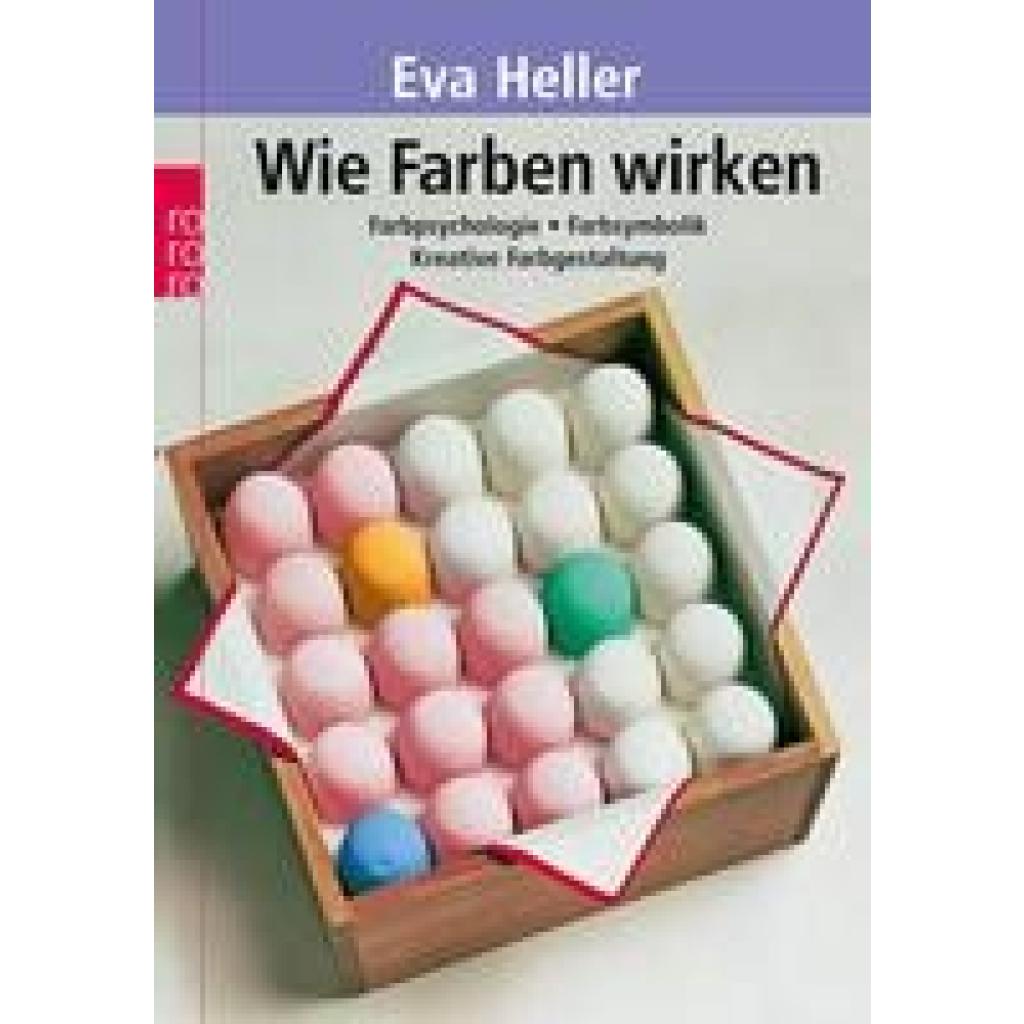 9783499619601 - Wie Farben wirken - Eva Heller Kartoniert (TB)