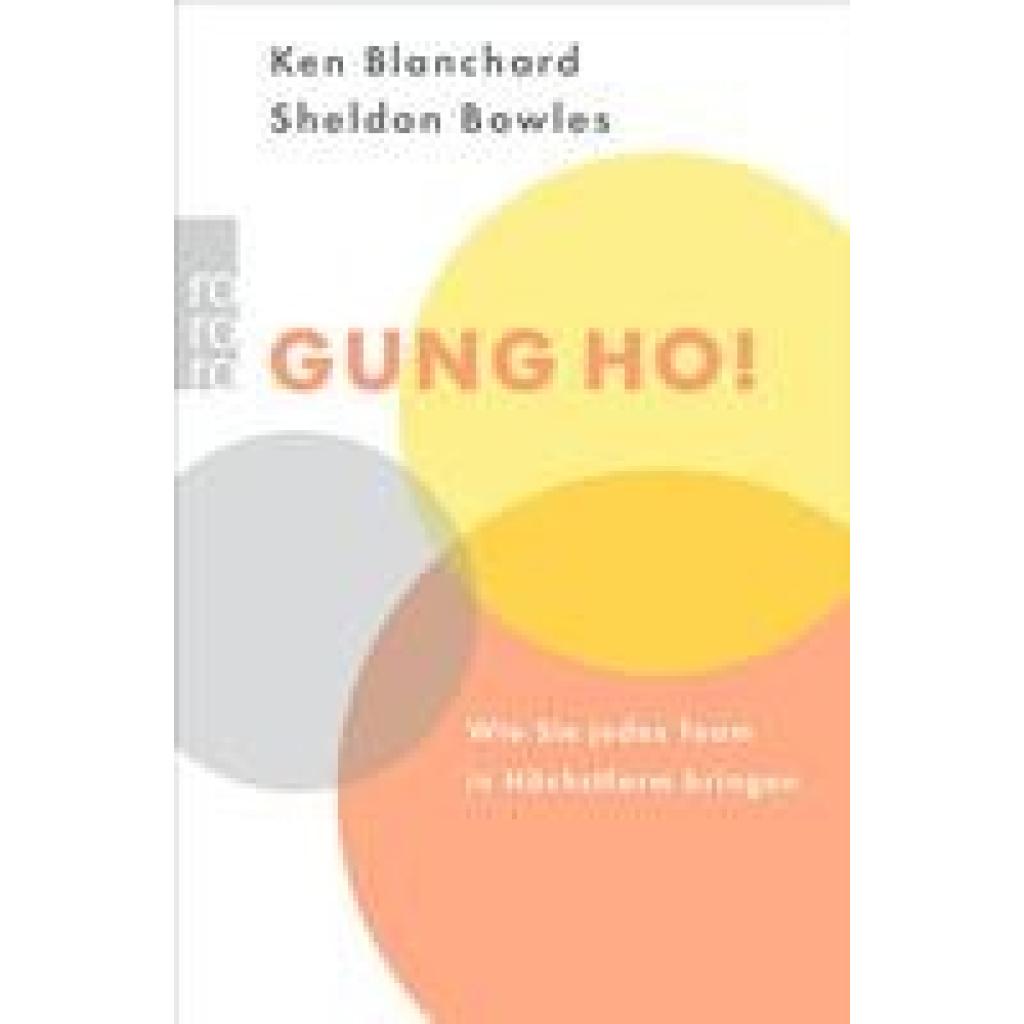 Blanchard, Kenneth: Gung Ho!