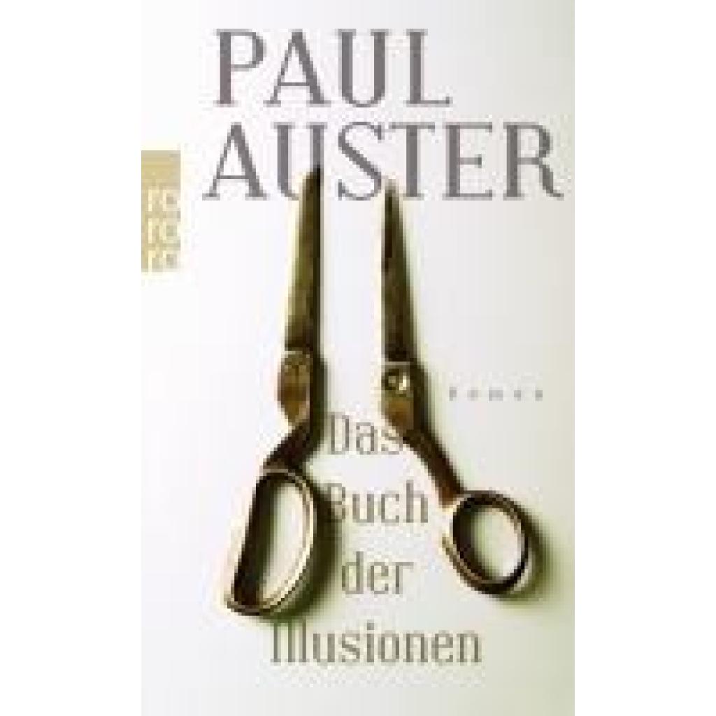 9783499257896 - Das Buch der Illusionen - Paul Auster Taschenbuch 9783499257896 - Das Buch der Illusionen - Paul Auster Taschenbuch