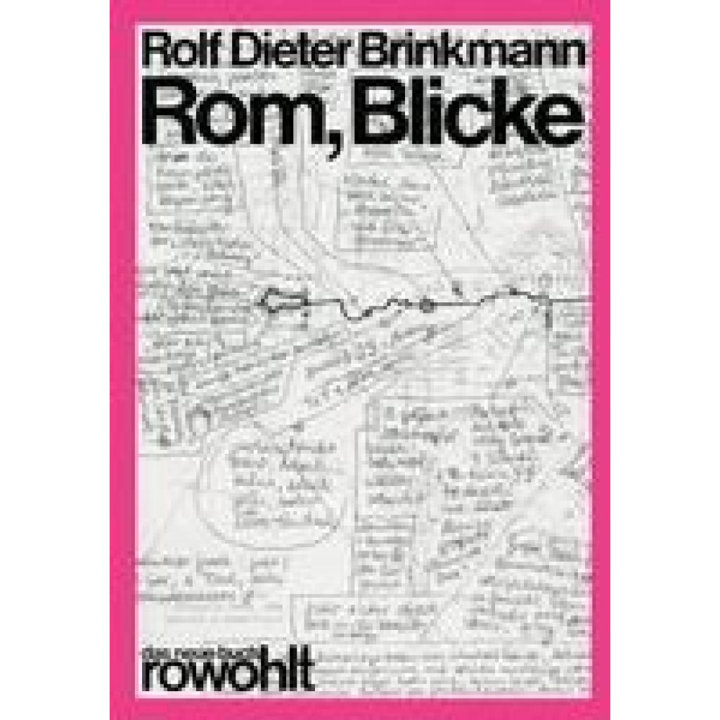 9783499250941 - Brinkmann Rolf Dieter - GEBRAUCHT Rom Blicke - Preis vom 28082023 050752 h