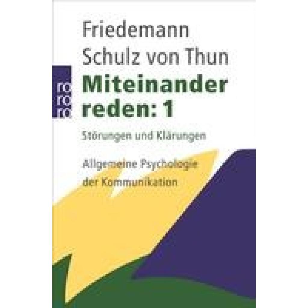 Schulz von Thun, Friedemann: Miteinander reden 1