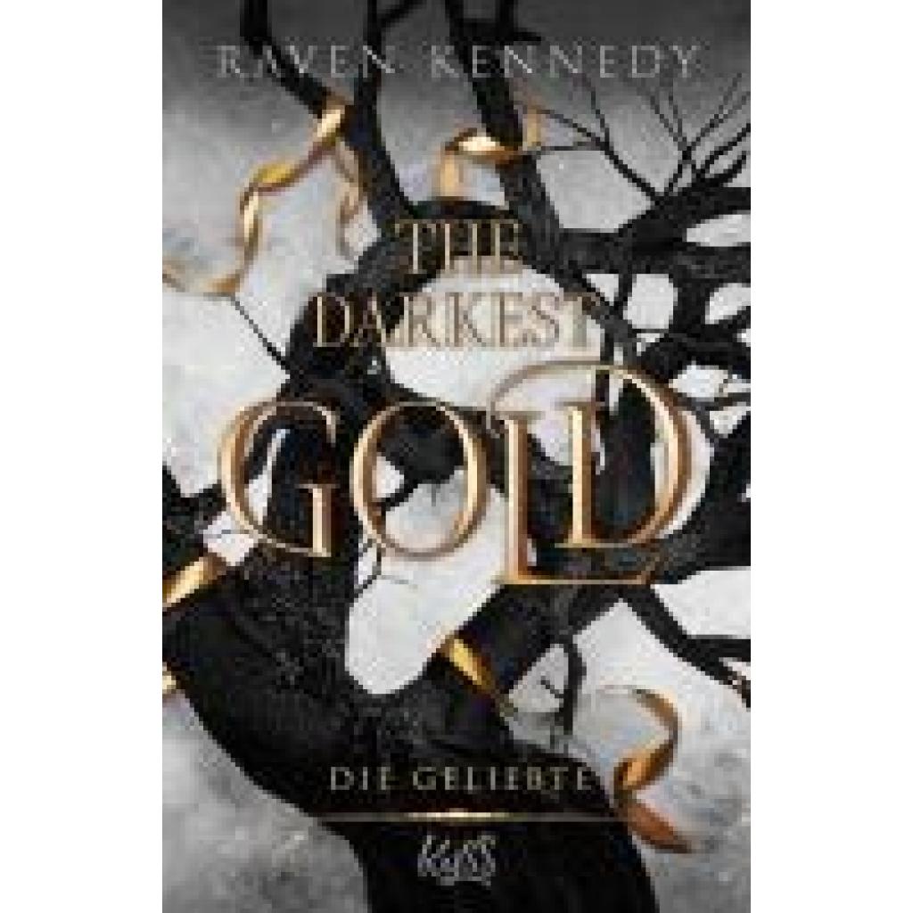 9783499011528 - Die Geliebte   The Darkest Gold Bd3 - Raven Kennedy Taschenbuch