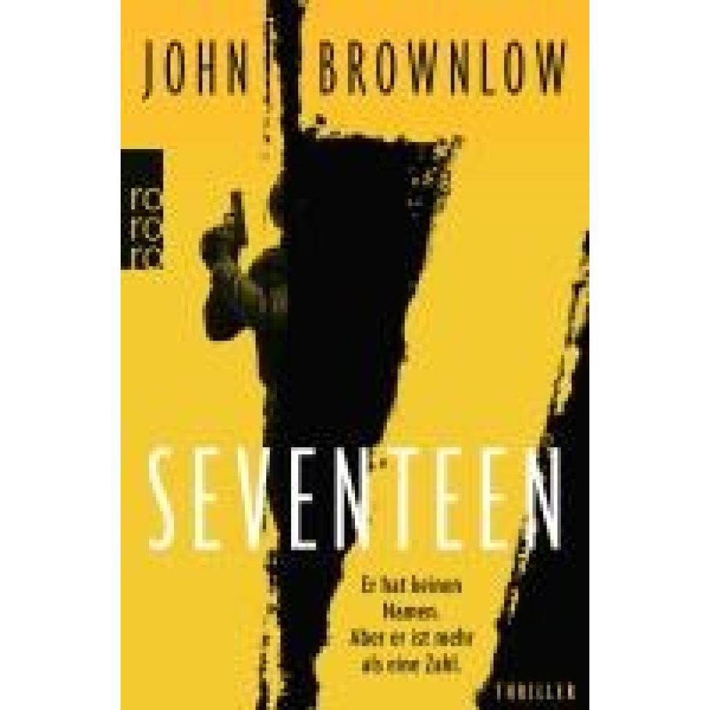 9783499008511 - Seventeen   Die Seventeen Reihe Bd1 - John Brownlow Taschenbuch