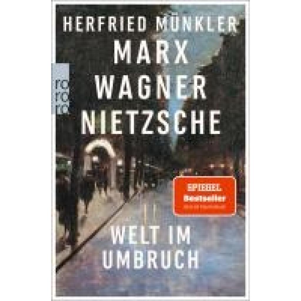 9783499005879 - Marx Wagner Nietzsche - Herfried Münkler Taschenbuch 9783499005879 - Marx Wagner Nietzsche - Herfried Münkler Taschenbuch