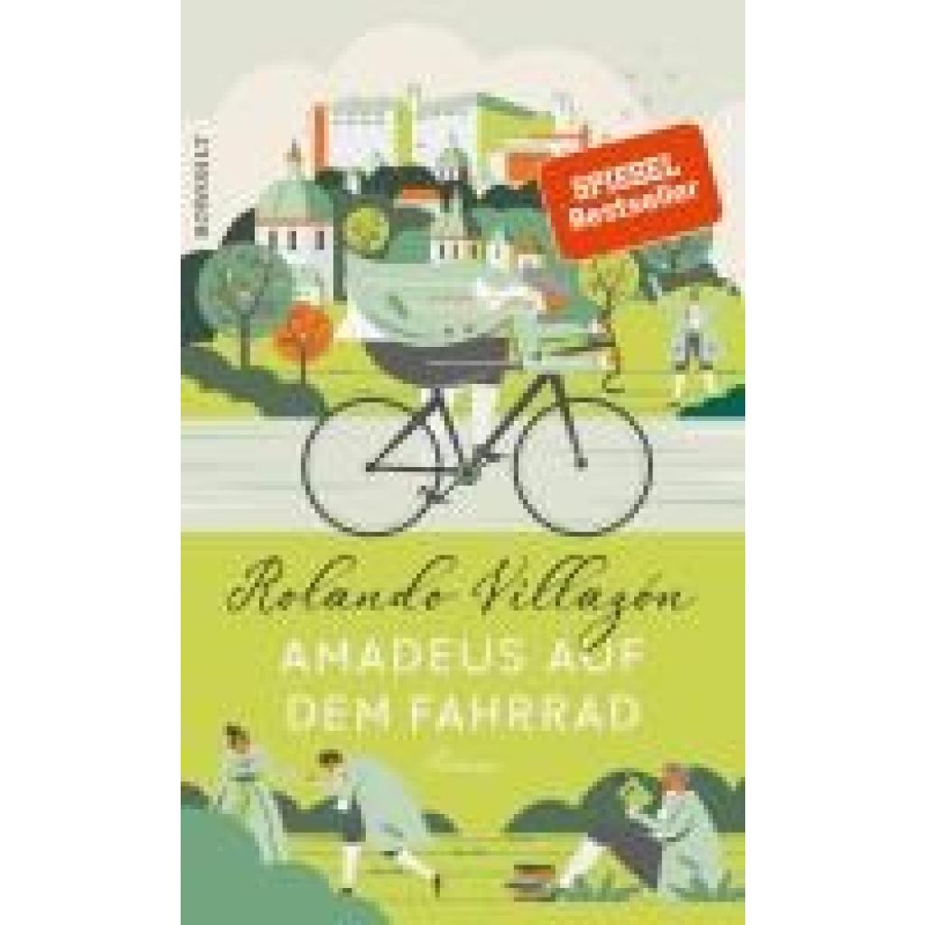 Amadeus auf dem Fahrrad (Villazón, Rolando)