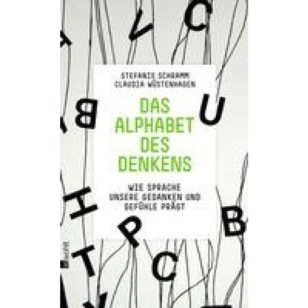 Das Alphabet des Denkens (Schramm, Stefanie~Wüstenhagen, Claudia)