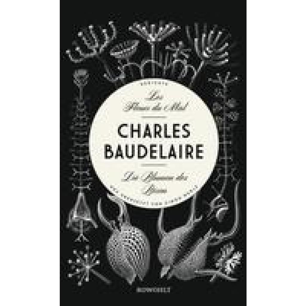 Les Fleurs du Mal - Die Blumen des Bösen (Baudelaire, Charles)