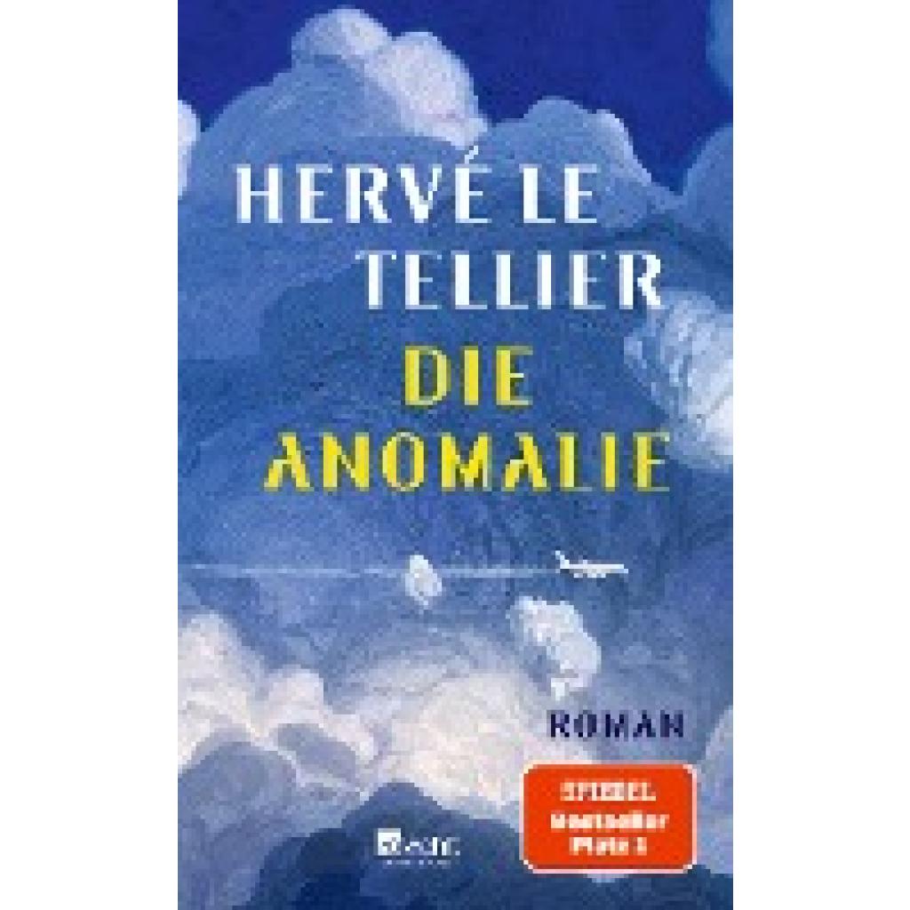 9783498002589 - Die Anomalie - Hervé Le Tellier Gebunden 9783498002589 - Die Anomalie - Hervé Le Tellier Gebunden