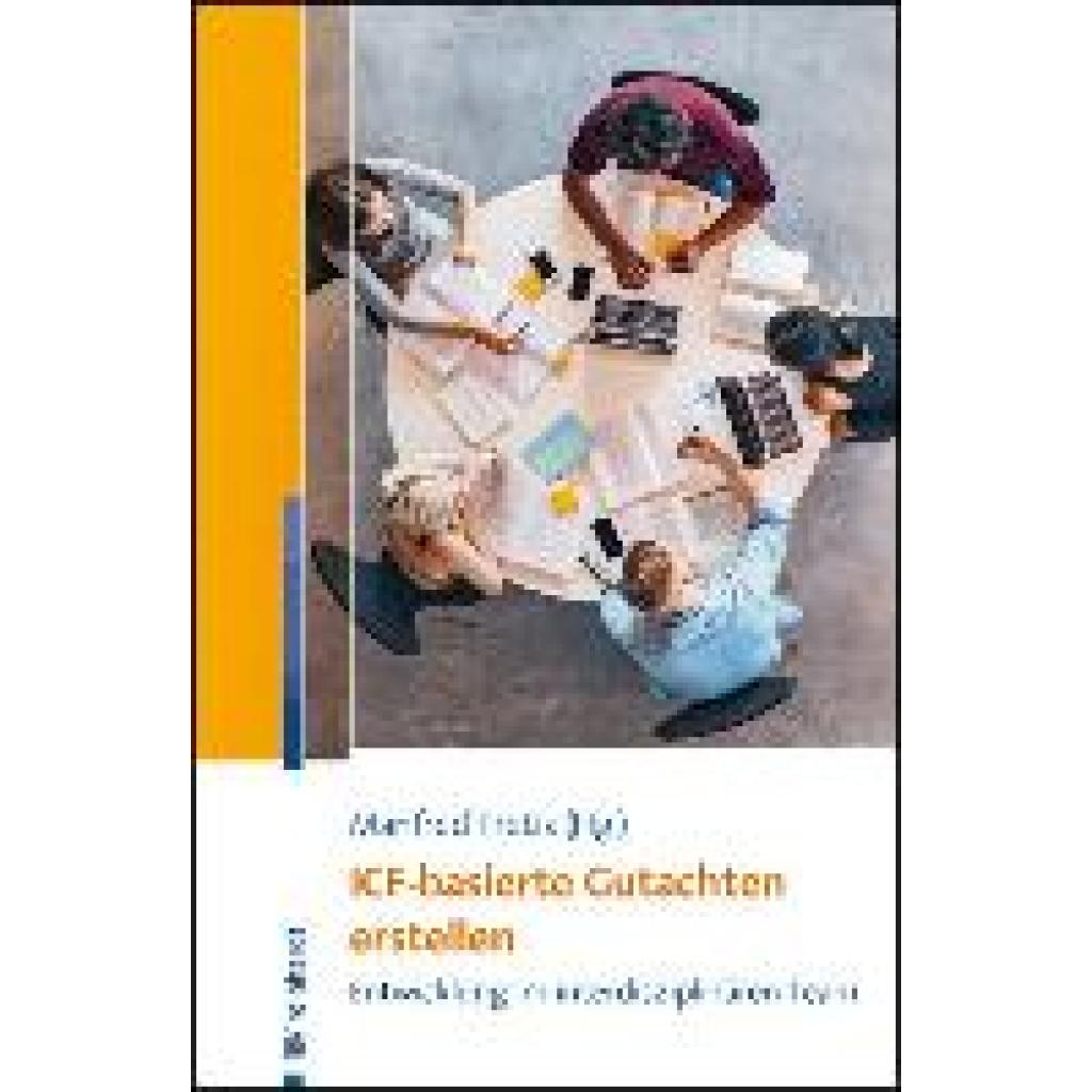 9783497030996 - ICF-basierte Gutachten erstellen Kartoniert (TB) 9783497030996 - ICF-basierte Gutachten erstellen Kartoniert (TB)