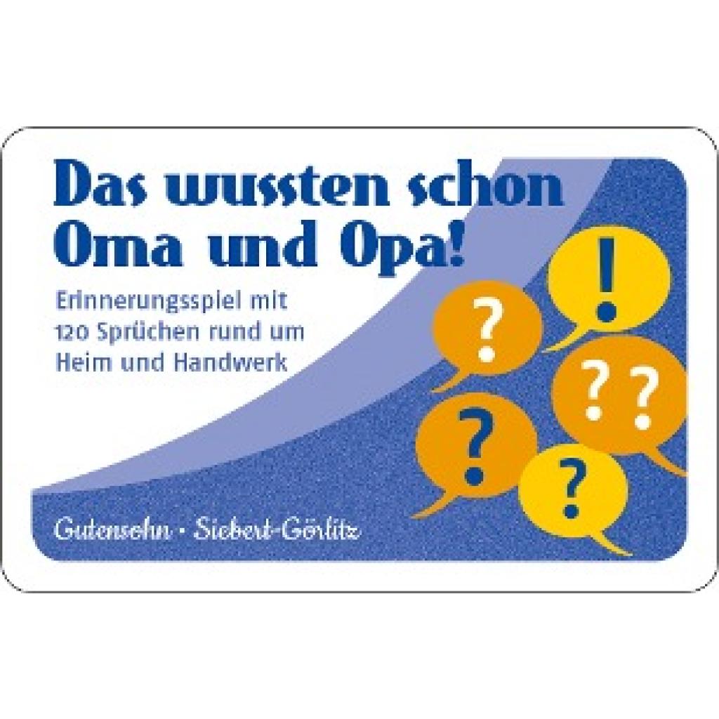 9783497028610 - Gutensohn Stefan Das wussten schon Oma und Opa! 9783497028610 - Gutensohn Stefan Das wussten schon Oma und Opa!