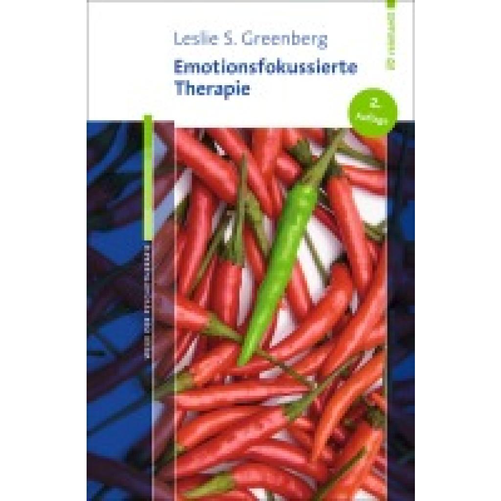 9783497022465 - Wege der Psychotherapie Emotionsfokussierte Therapie - Leslie S Greenberg Kartoniert (TB) 9783497022465 - Wege der Psychotherapie Emotionsfokussierte Therapie - Leslie S Greenberg Kartoniert (TB)