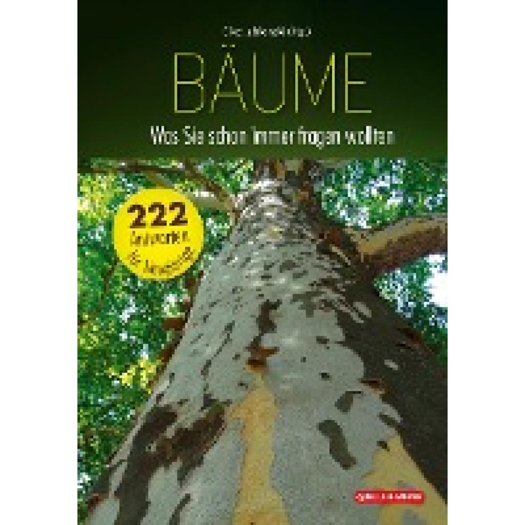 9783494019192 - Bäume Was Sie schon immer fragen wollten 9783494019192 - Bäume Was Sie schon immer fragen wollten