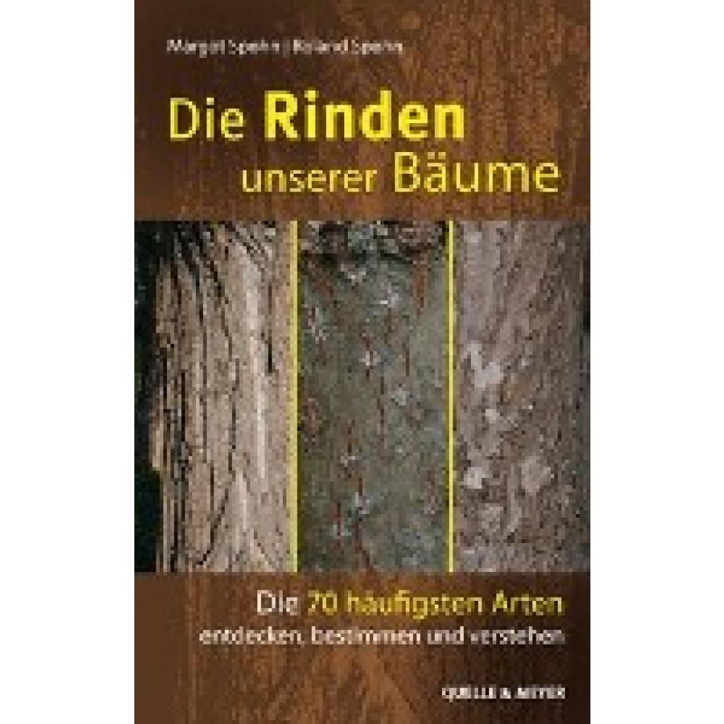 9783494017990 - Die Rinden unserer Bäume - Margot Spohn Roland Spohn Gebunden 9783494017990 - Die Rinden unserer Bäume - Margot Spohn Roland Spohn Gebunden