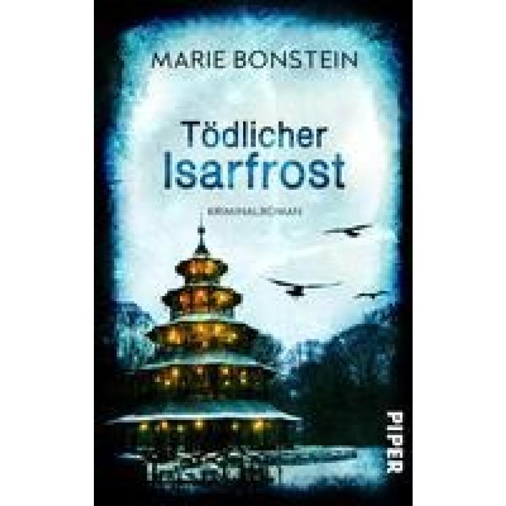 9783492506298 - Tödlicher Isarfrost - Marie Bonstein Taschenbuch 9783492506298 - Tödlicher Isarfrost - Marie Bonstein Taschenbuch